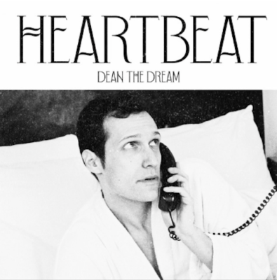 From Spotify Artist Dean the Dream Listen to the amazing song: Heartbeat