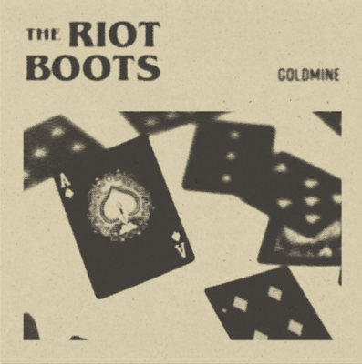 From Spotify Artist The Riot Boots Listen to the amazing song: Goldmine