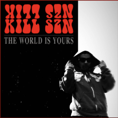 From Spotify Artist Kill Szn Listen to the amazing song: The World is Yours