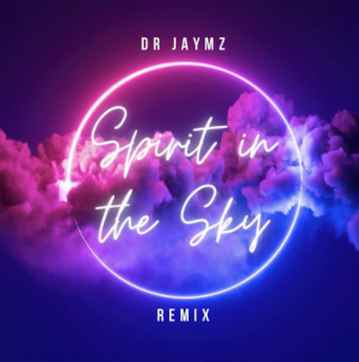 From Spotify Artist Dr Jaymz Listen to the amazing song: Spirit in the Sky