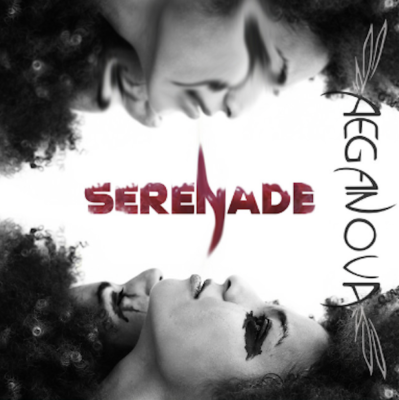 From Spotify Artist Aeganova Listen to the amazing song: Serenade