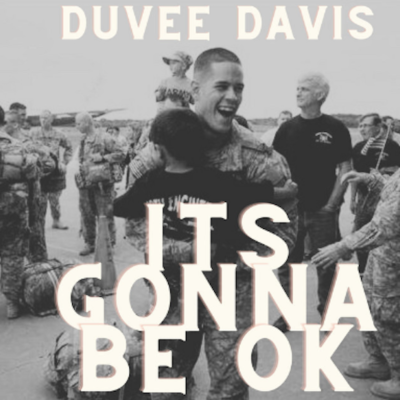 From Spotify Artist Duvee Davis Listen to the amazing song: Its Gonna Be Ok