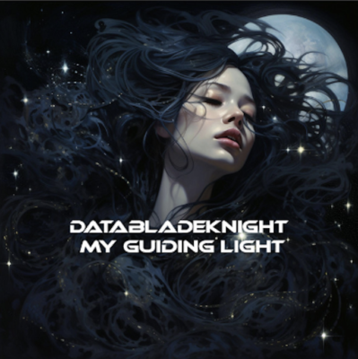 From Spotify Artist DataBladeKnight Listen to the amazing SONG: My Guiding Light