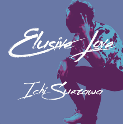 From Spotify Artist Ichi Suezawa Listen to the amazing song: Elusive Love