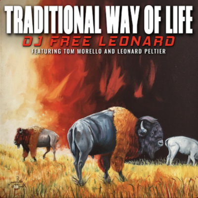 From Spotify Artists "DJ Free Leonard, Leonard Peltier, Tom Morello, Rage Against The Machine" Listen to the amazing song: Traditional Way of Life