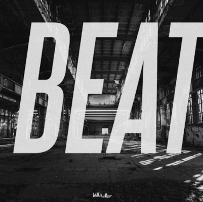 From Spotify Artist Will Adler Listen to the amazing song: BEAT