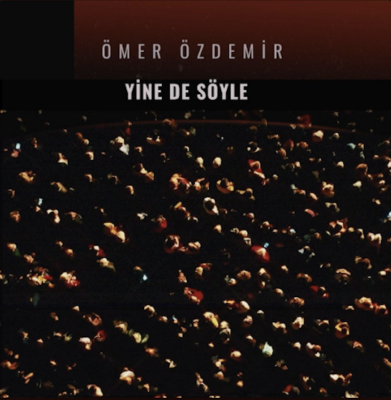 From Spotify Artist Ömer Özdemir Listen to the amazing song: Yine de soyle