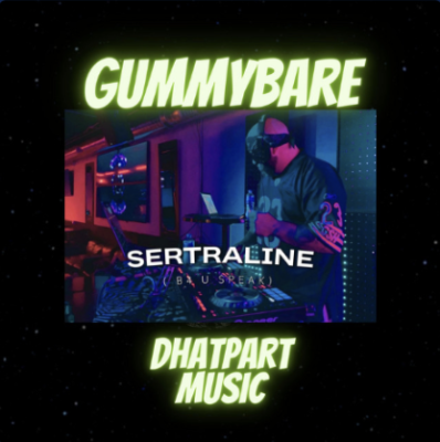 From Spotify Artist GummyBare Listen to the amazing song: Sertraline (B4 U Speak)