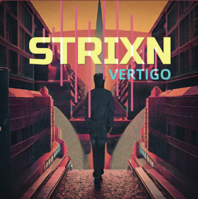 “ Vertigo ” by STRIXN