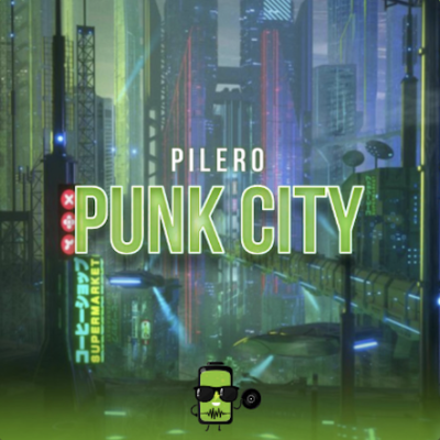 “ Punk City ” by Pilero