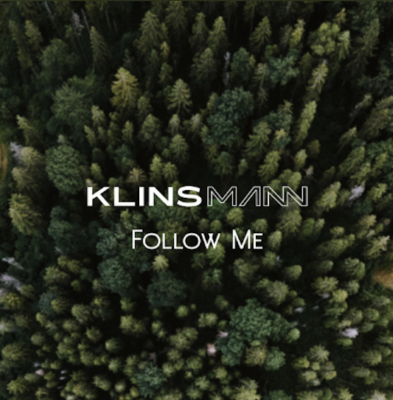 “ Follow Me ” by Klinsmann