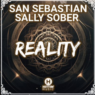 “ Reality ” by San Sebastian