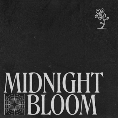 “ Midnight Bloom ” by Yaboy Suno