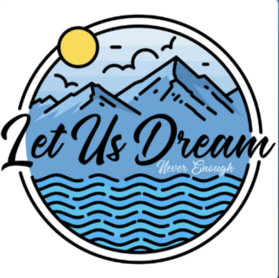 “ Never Enough ” by Let Us Dream