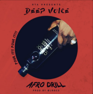 “ Afro Drill ” by Deep Voice