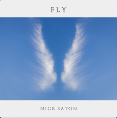 “ Fly ” by Nick Eaton