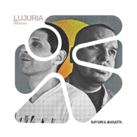 “ Lujuria ” by Bayyari & Alkimizta