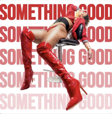 “ SOMETHING GOOD ” by Dayan Soul