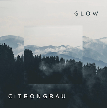 “ glow ” by citrongrau