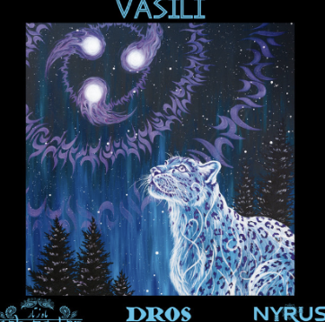 “ Vasili ” by Mah Ze Tar, Nyrus, Dros